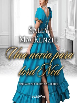 cover image of Una novia para lord Ned (Bedding Lord Ned)